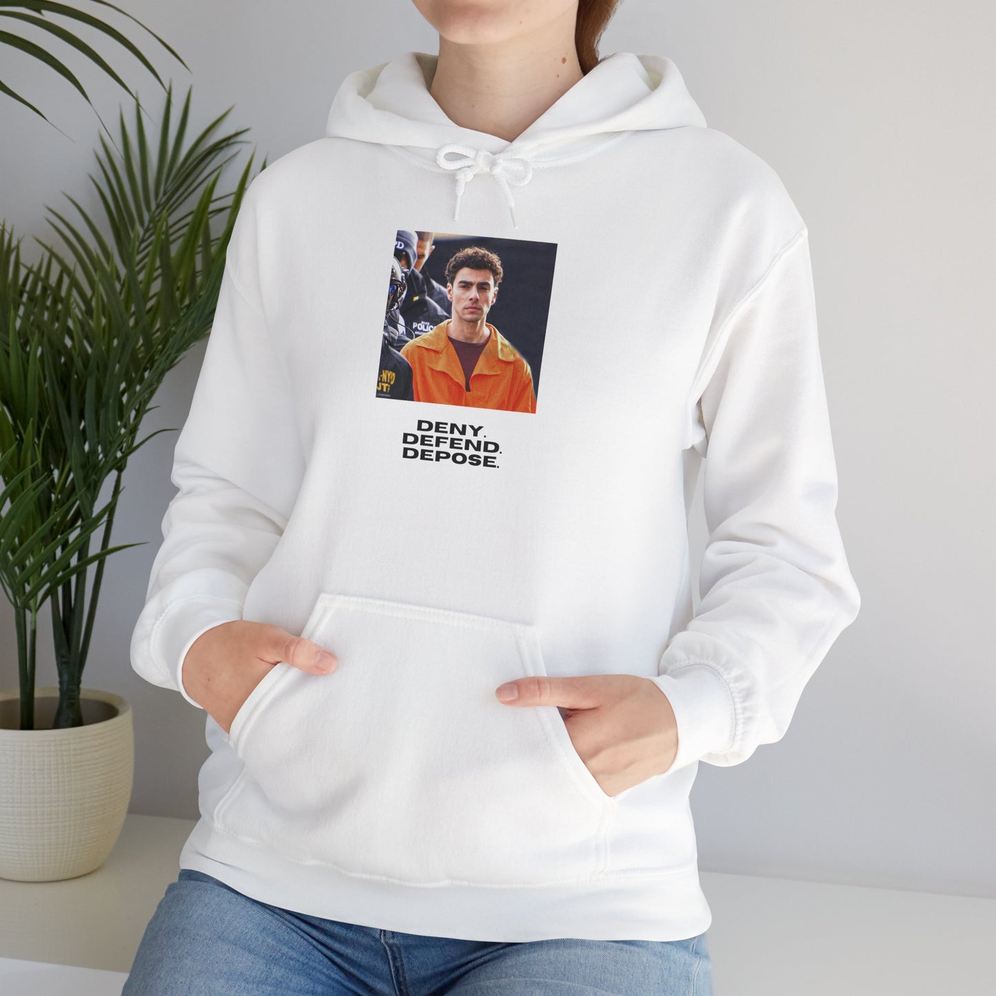 deny defend depose hoodie sweatshirt